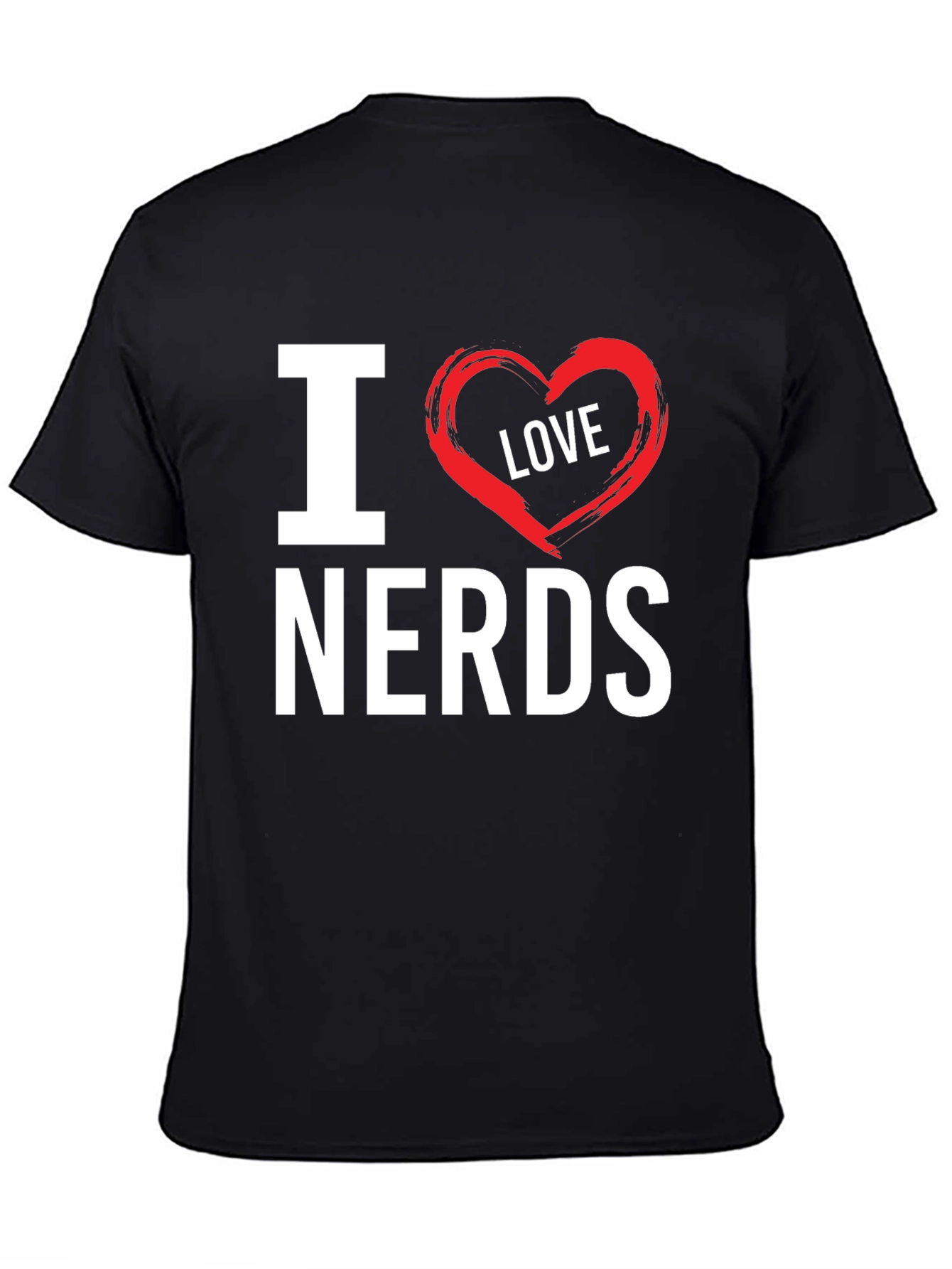 I Love Nerds T-Shirt - Geek Chic Tee