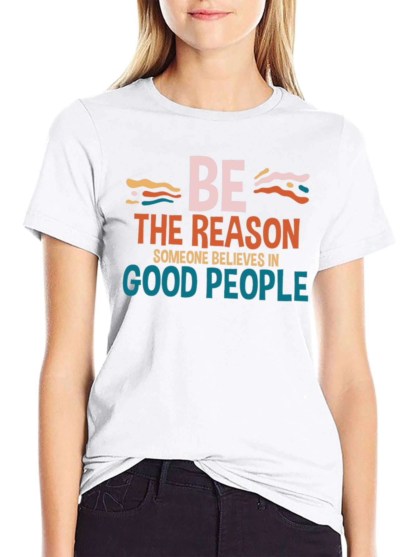 Be The Reason Good People Tee