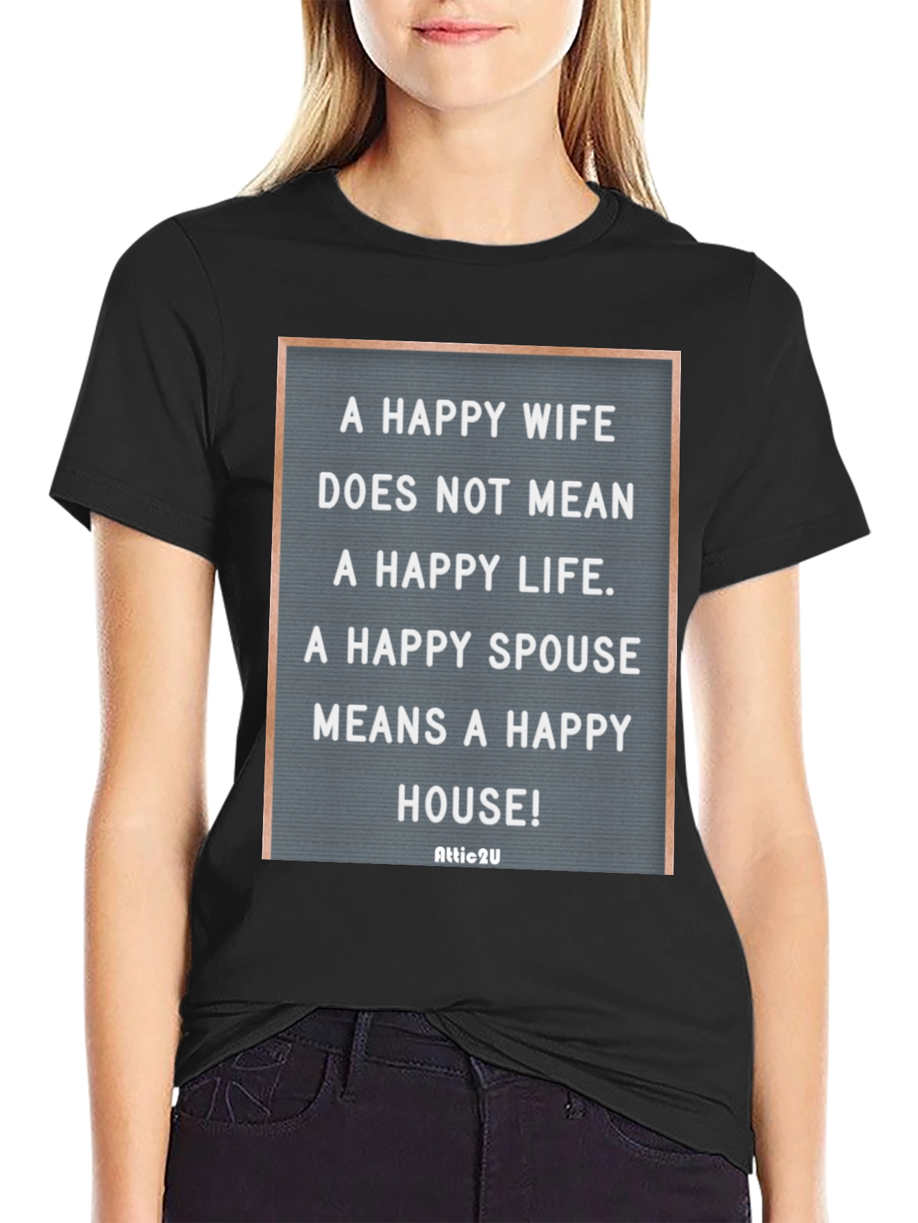 Happy Spouse T-Shirt - Funny Marriage Quote