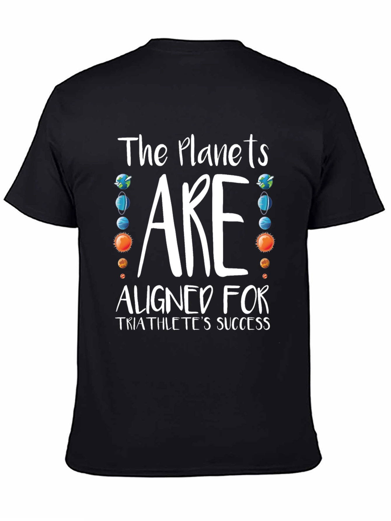 Planets Aligned Triathlete Success T-Shirt
