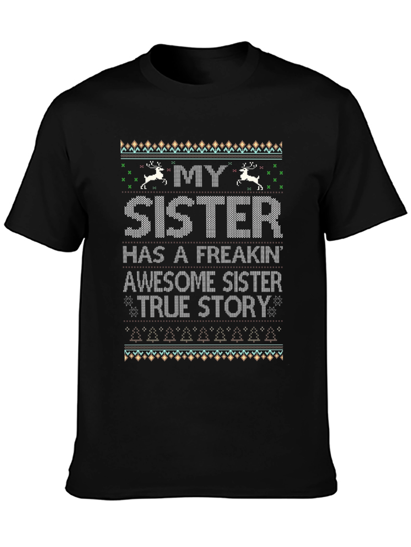 Funny Sister Ugly Sweater T-Shirt