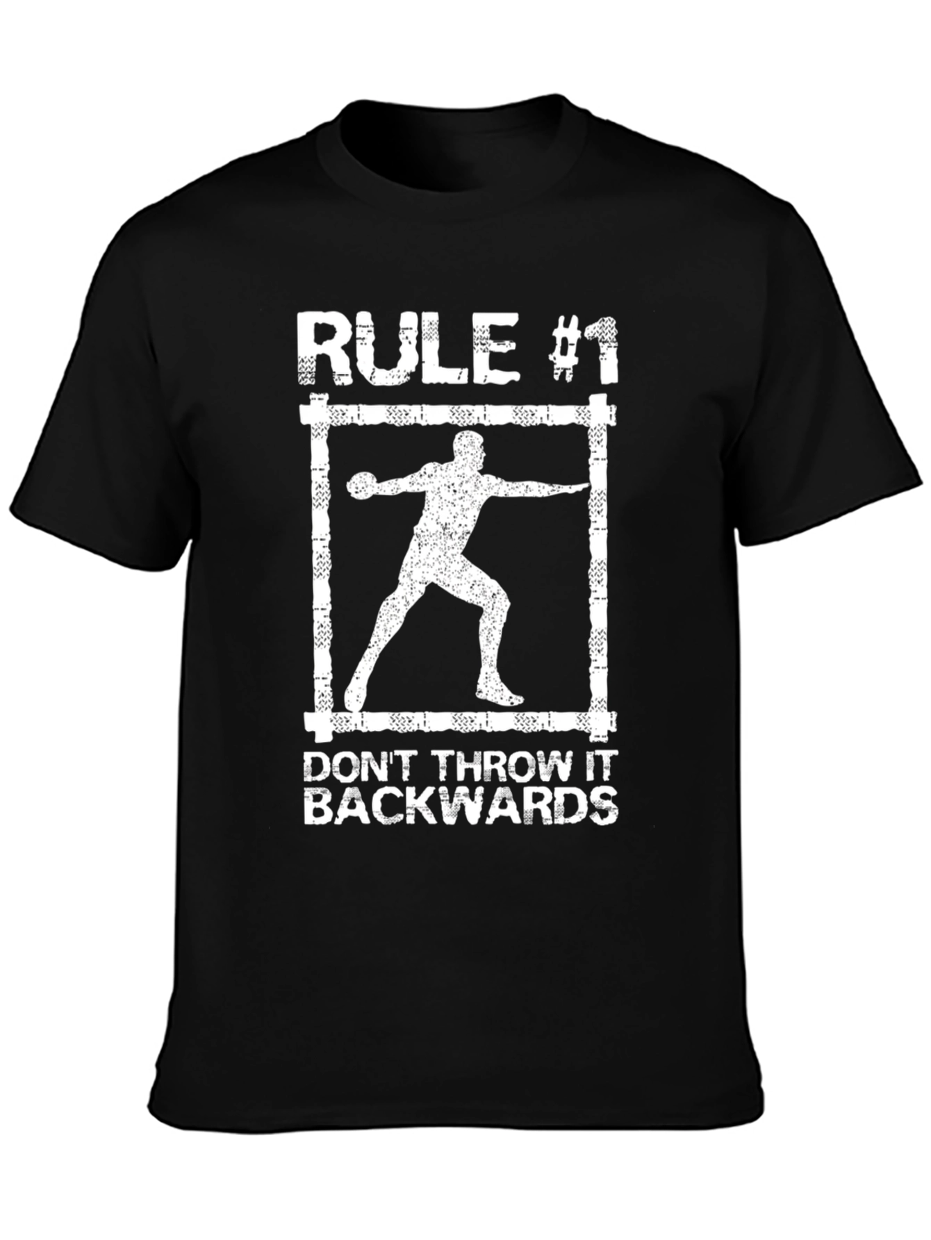 Rule #1 Discus Thrower T-Shirt
