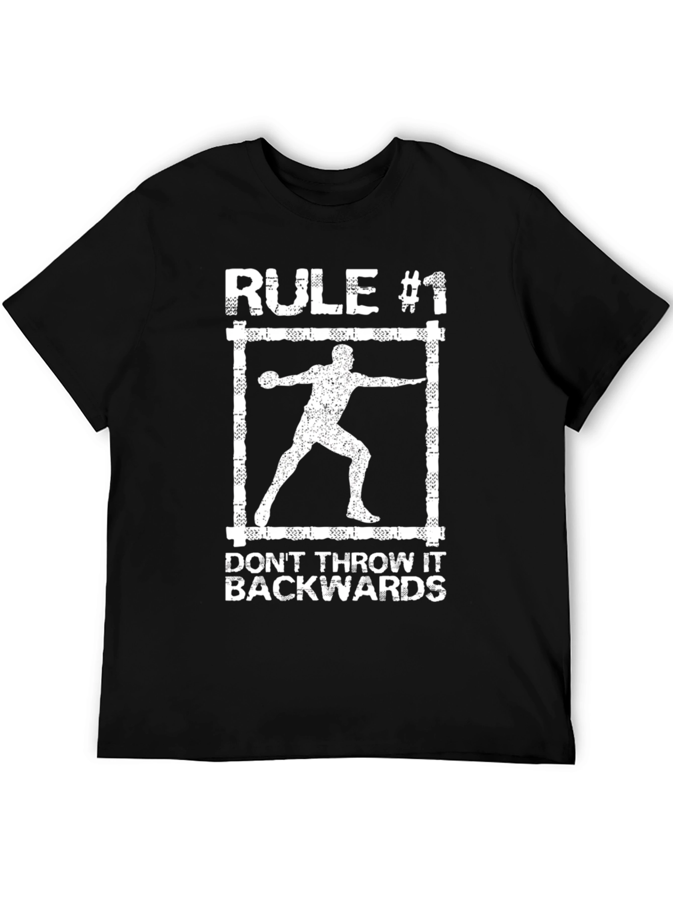 Rule #1 Discus Thrower T-Shirt