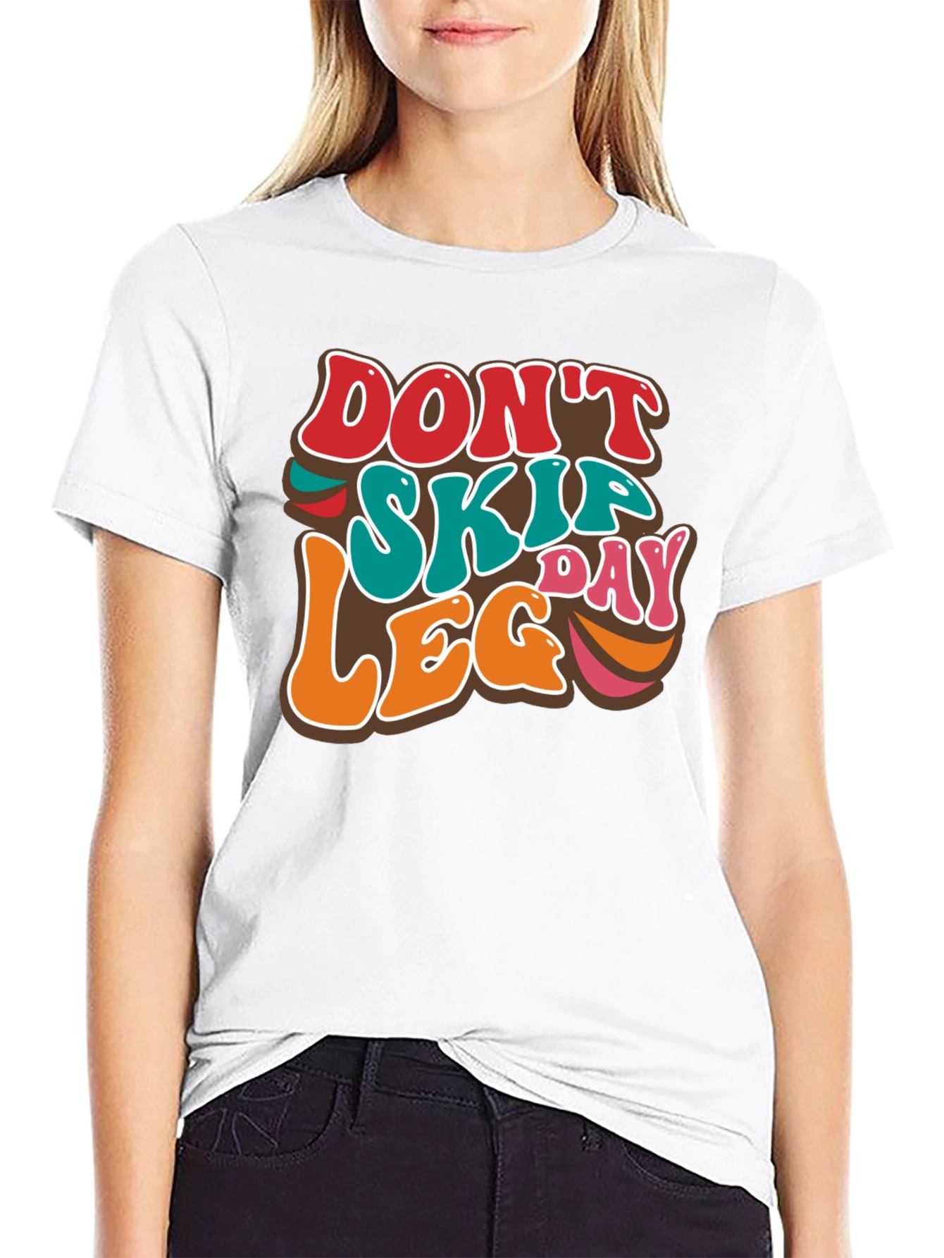 Dont Skip Leg Day Tee