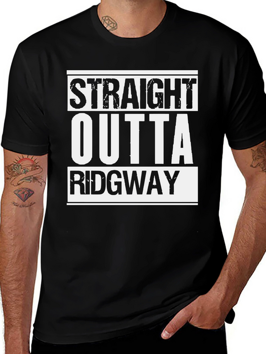 Straight Outta Ridgway Black T-Shirt
