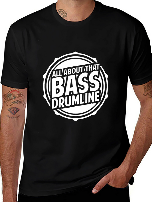 All About That Bass Drumline T-Shirt