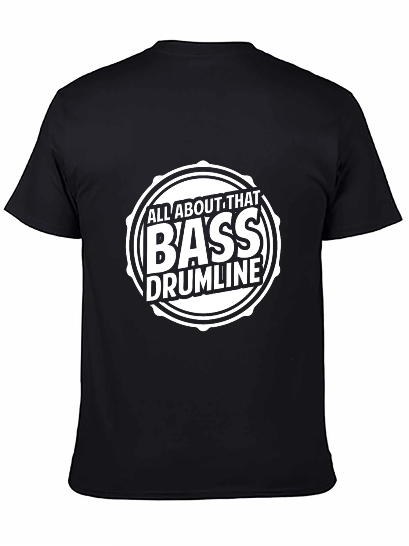 All About That Bass Drumline T-Shirt