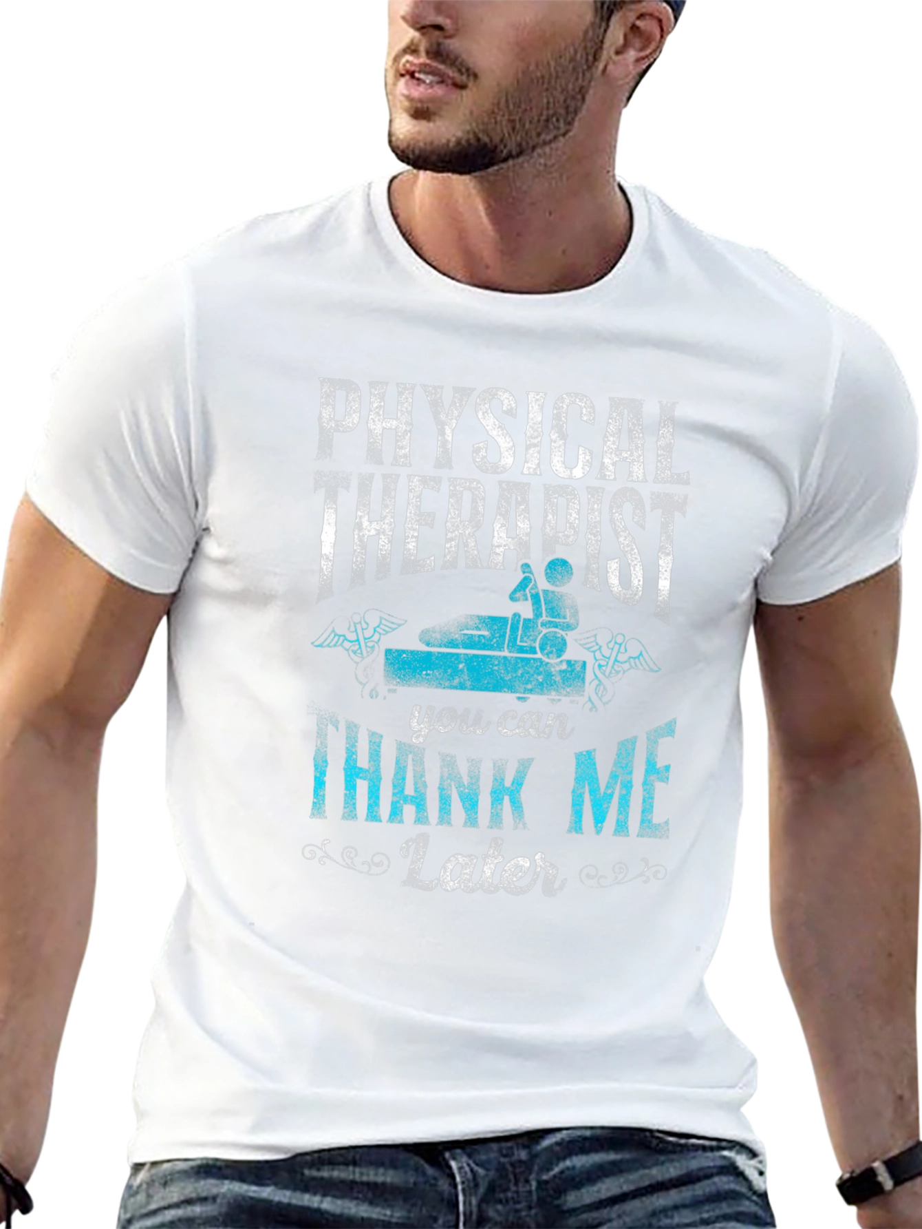 Physical Therapist T-Shirt - Thank Me Later