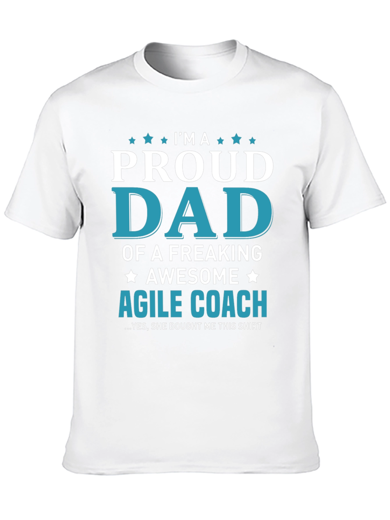 Proud Dad of an Agile Coach Graphic T-Shirt