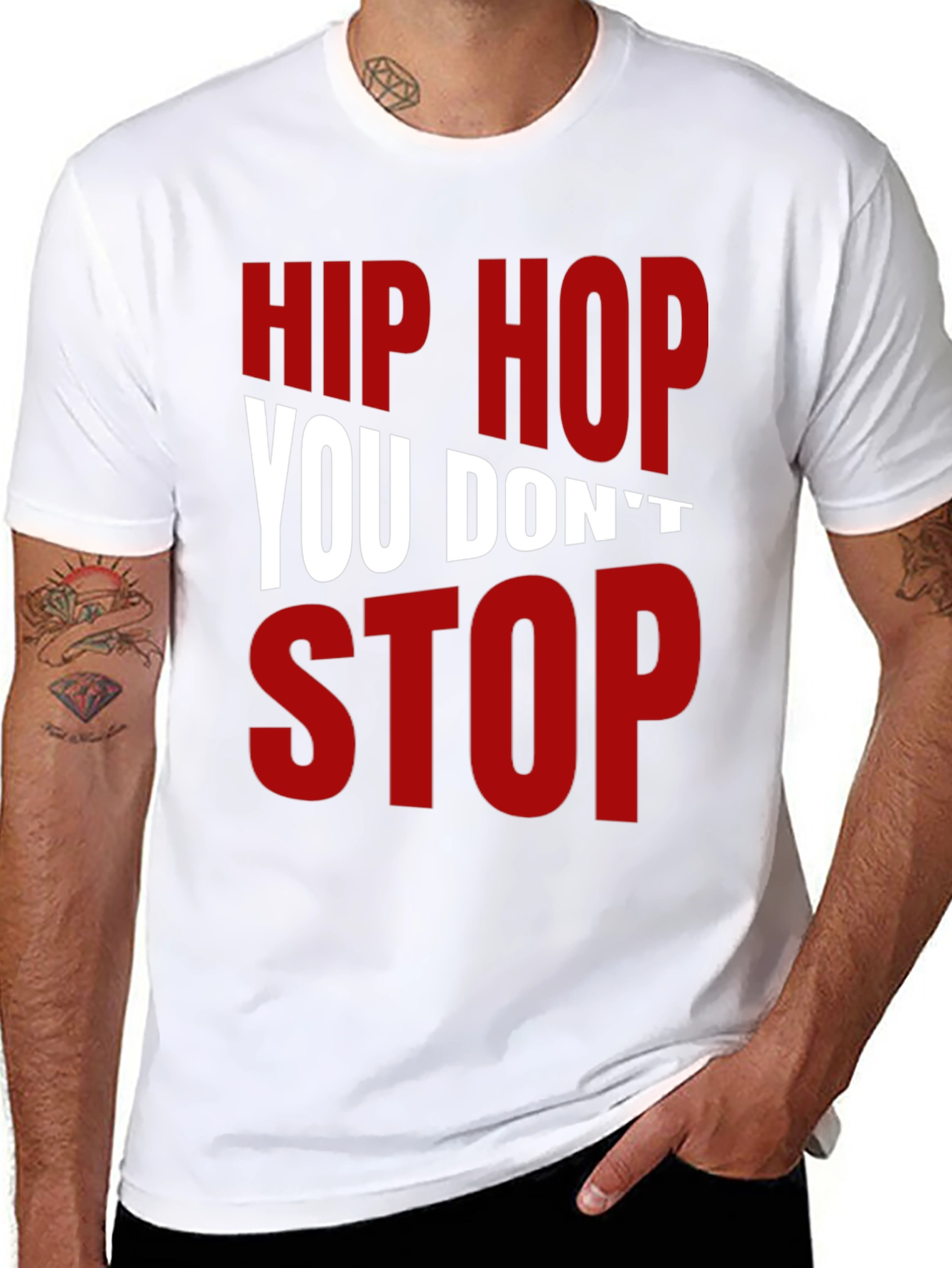 Hip Hop You Dont Stop Graphic T-Shirt