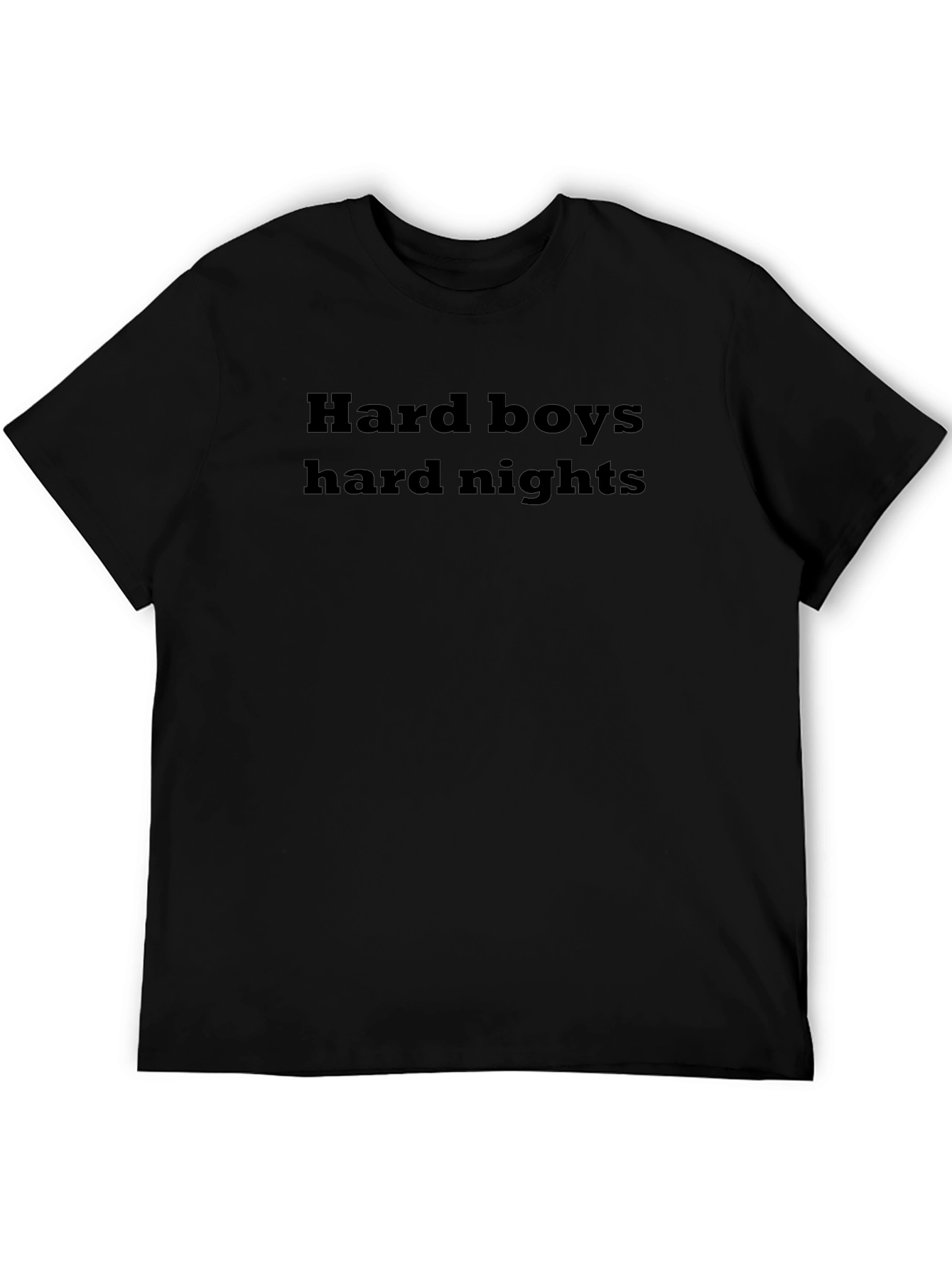 Hard Boys Hard Nights Black Graphic Tee Shirt