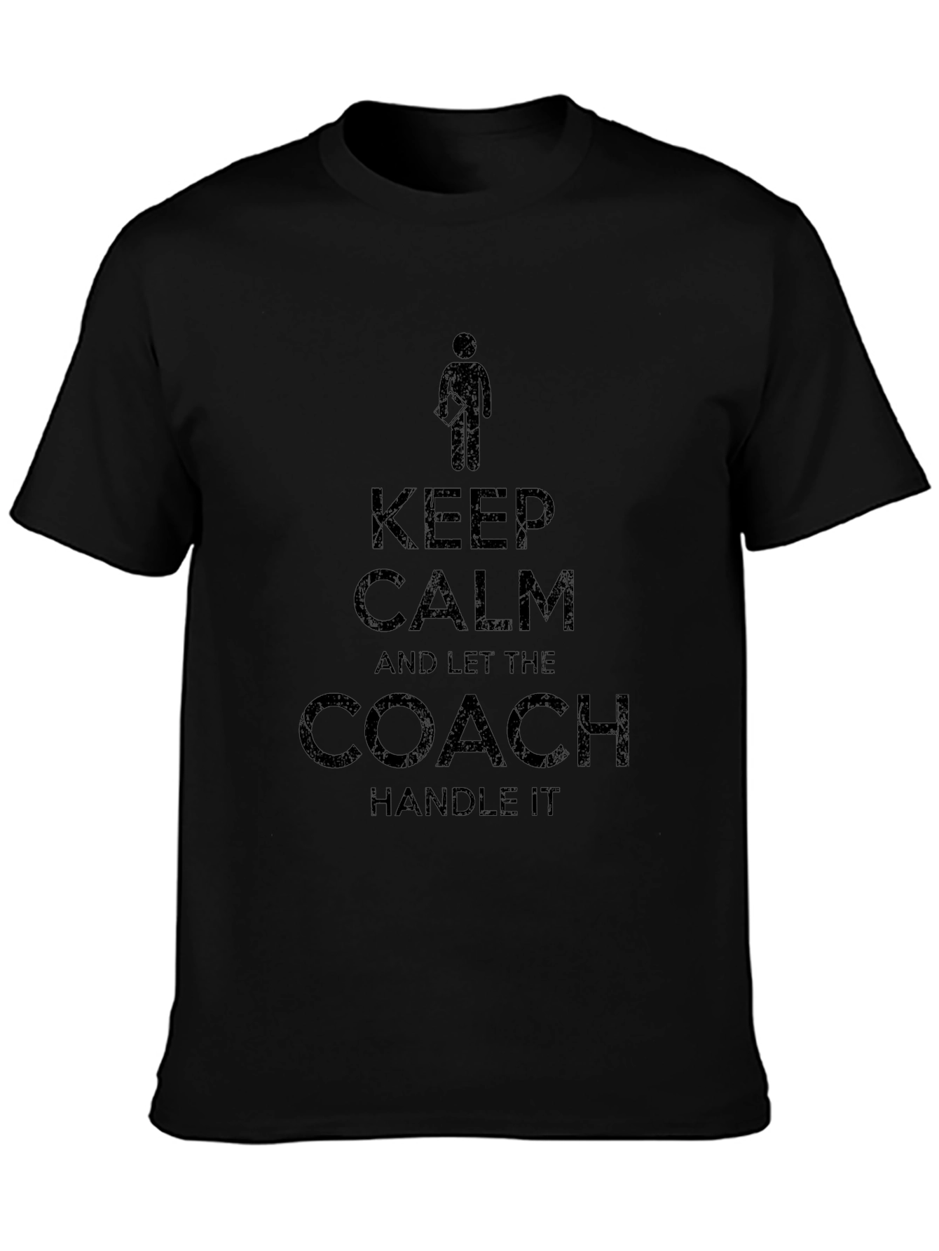 Keep Calm Coach T-Shirt