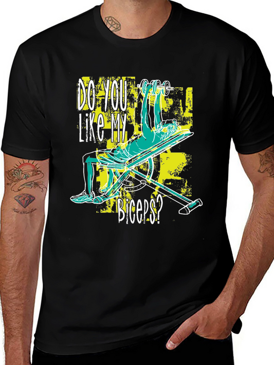Do You Like My Biceps? Graphic Tee