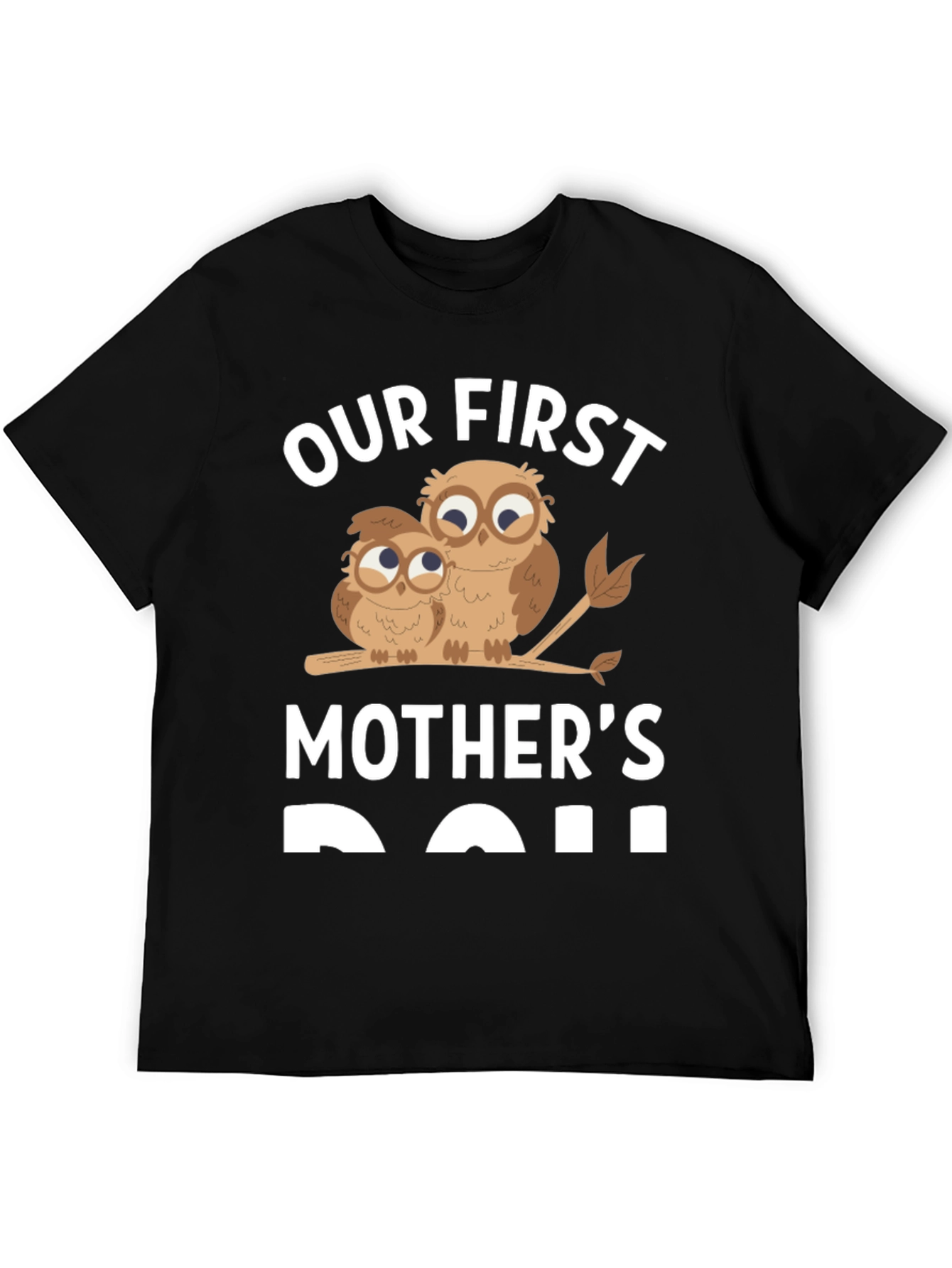 Our First Mothers Day Owl T-Shirt