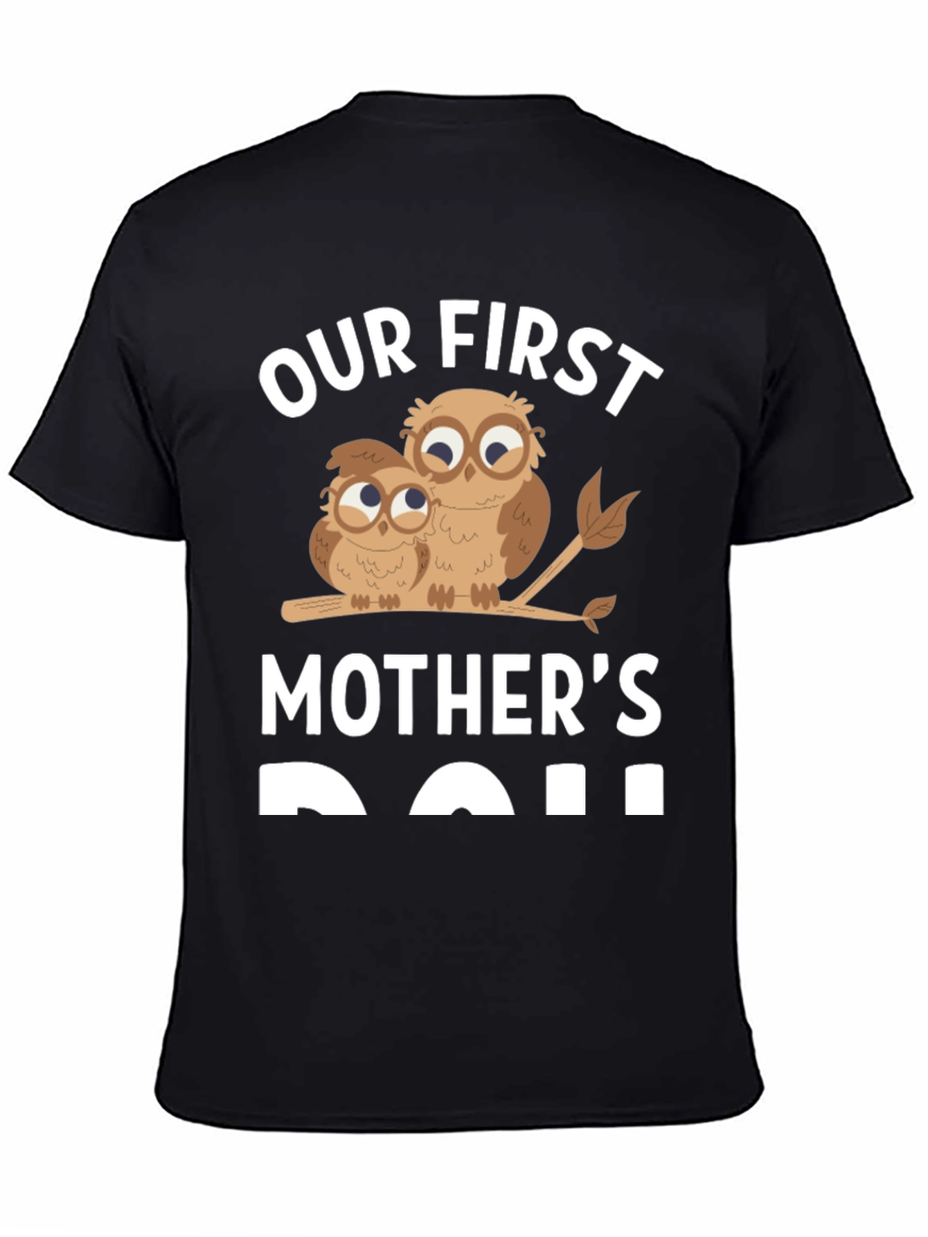 Our First Mothers Day Owl T-Shirt