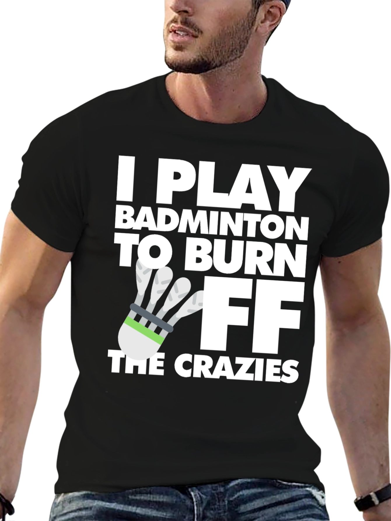 Badminton Burnout Tee - Crazy Fitness Fun