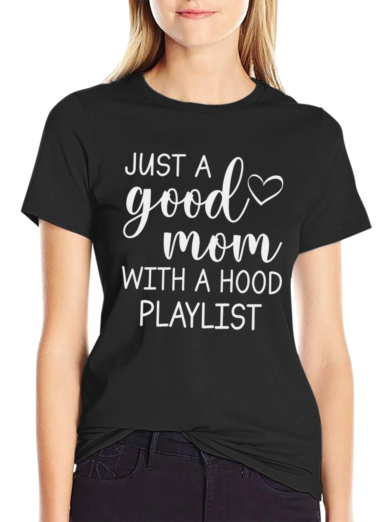 Good Mom Hood Playlist Black Graphic Tee