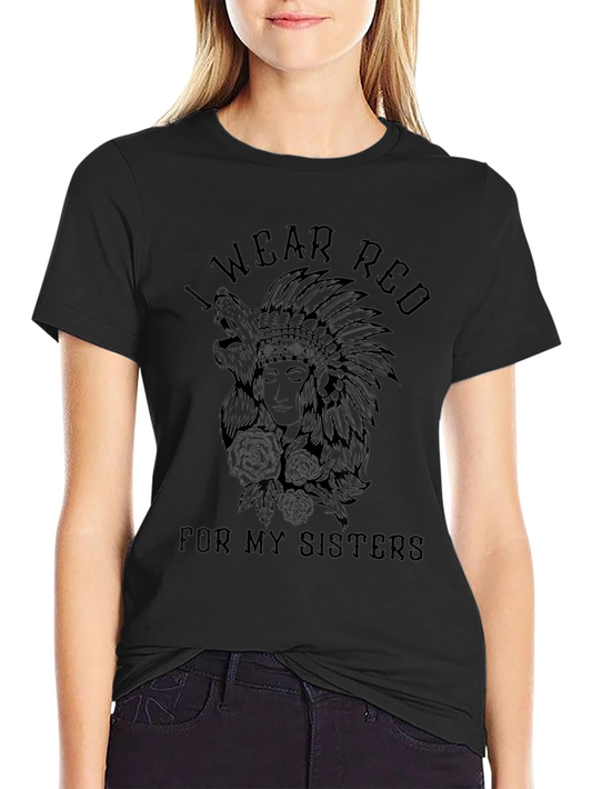 I Wear Red for My Sisters T-Shirt