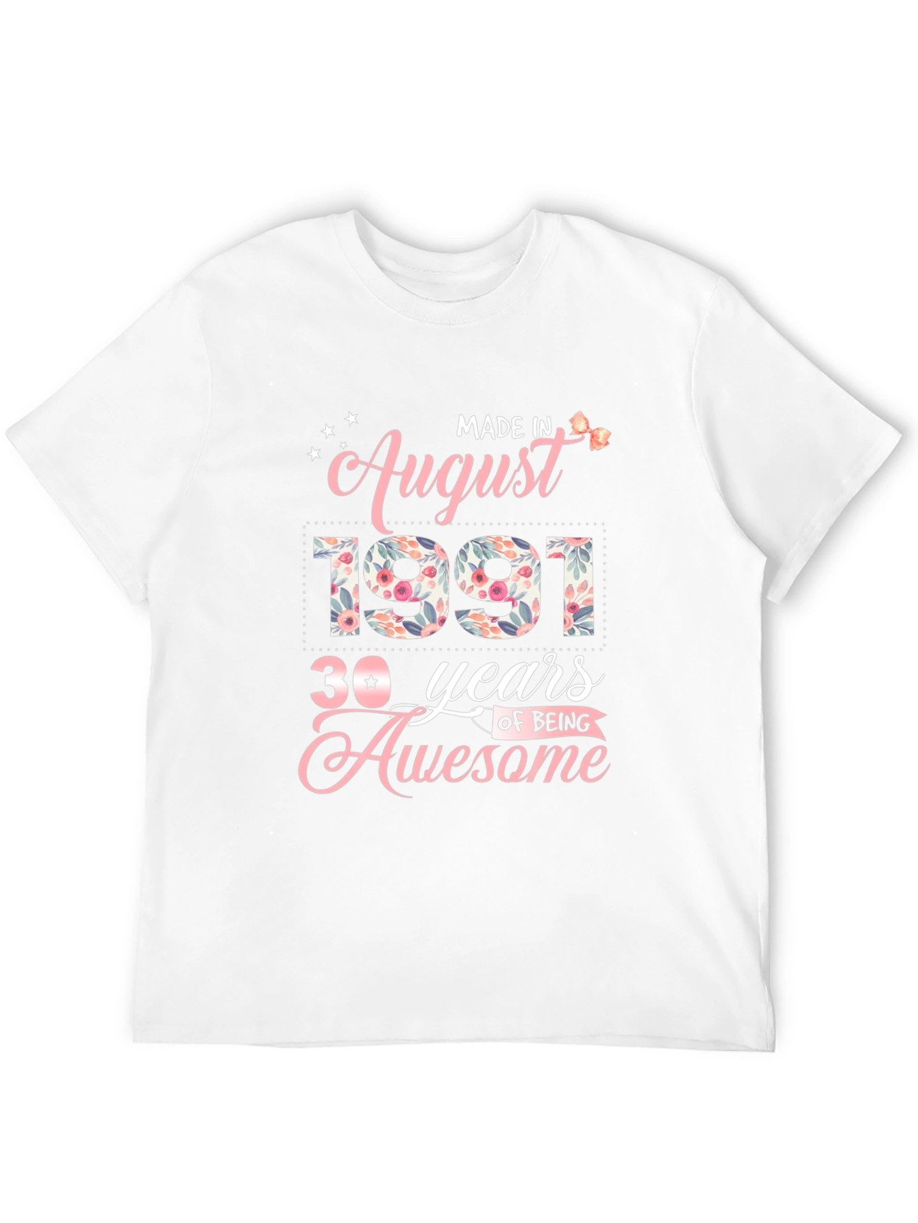 Made in August 1991 30th Birthday T-Shirt
