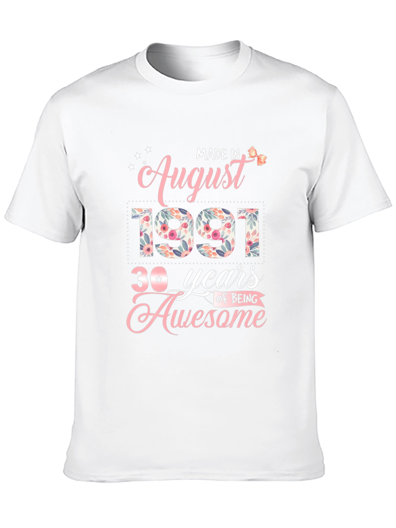 Made in August 1991 30th Birthday T-Shirt