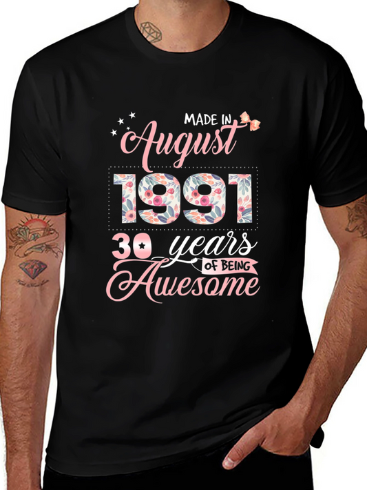 Made in August 1991 30th Birthday T-Shirt