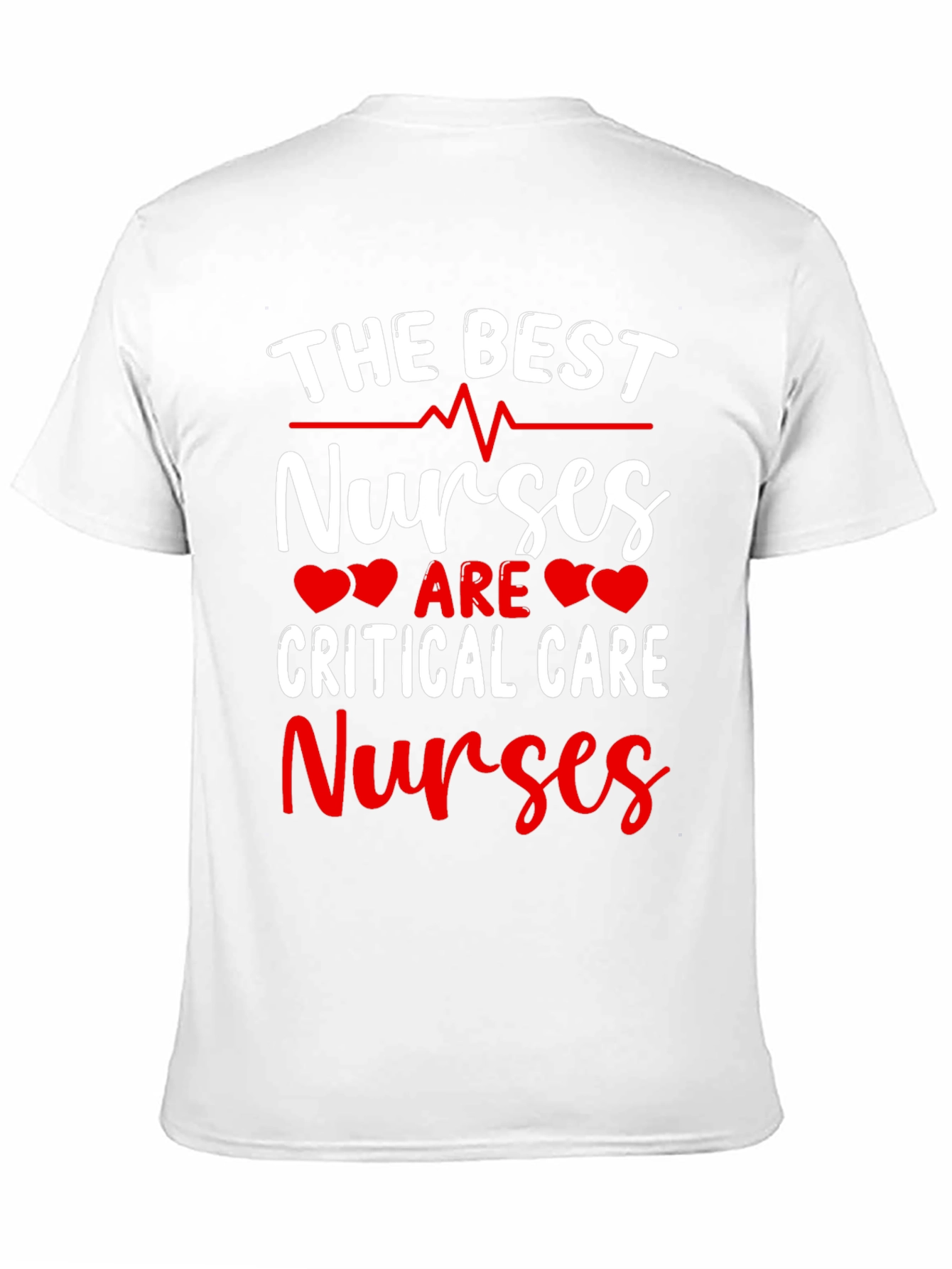 Best Critical Care Nurses T-Shirt