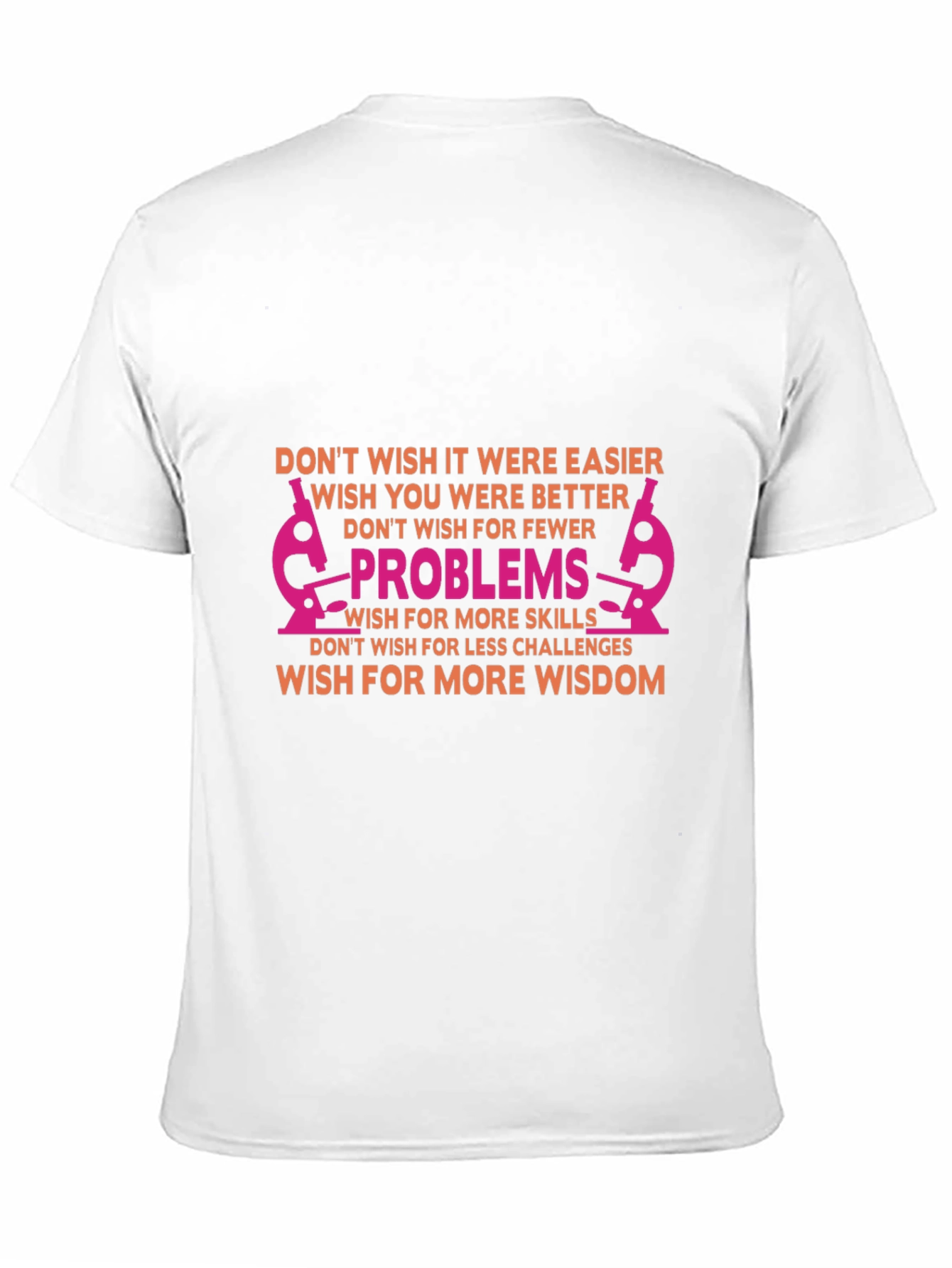 Inspirational Science T-Shirt - Solve Problems Gain Wisdom