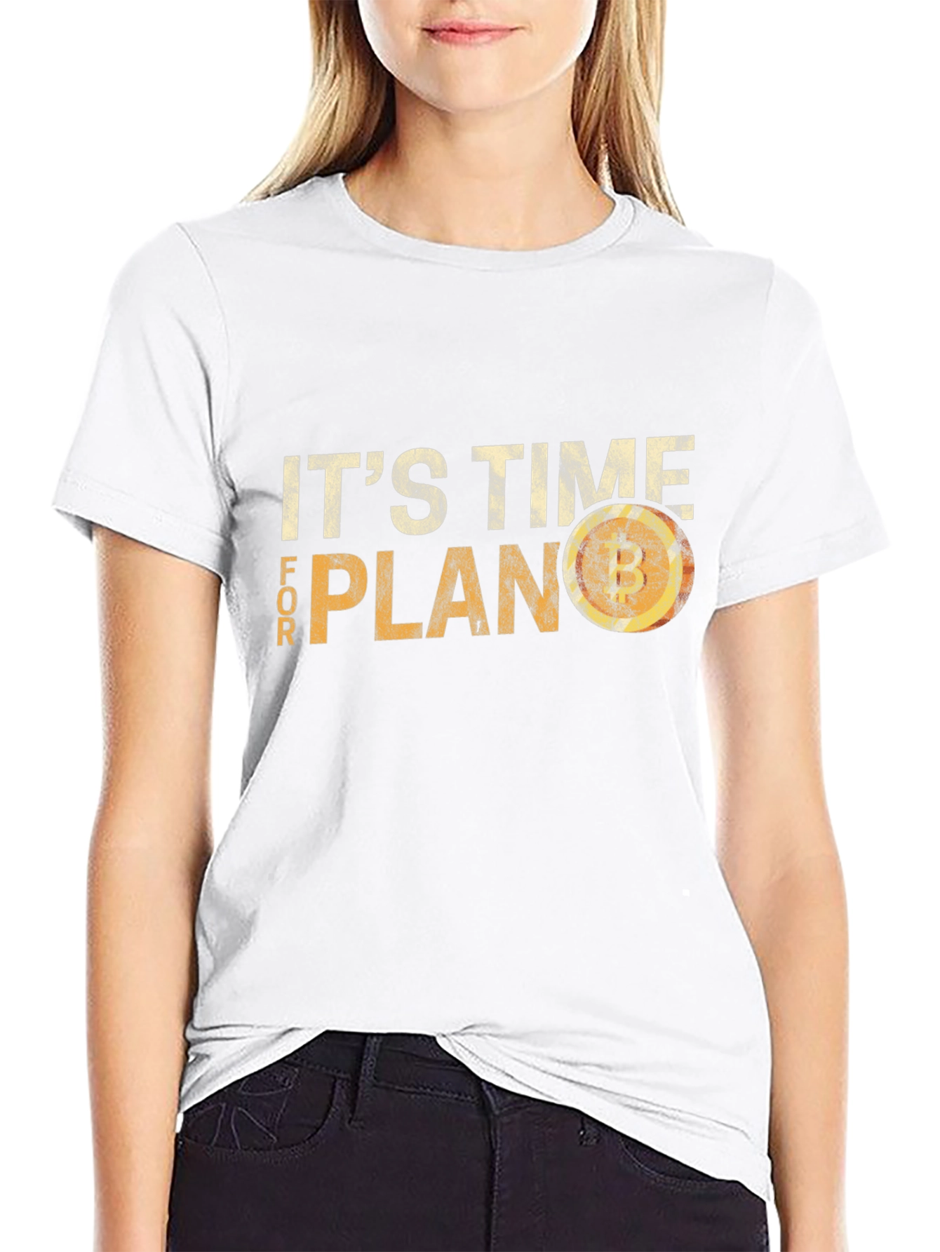 Its Time for Plan B Bitcoin T-Shirt