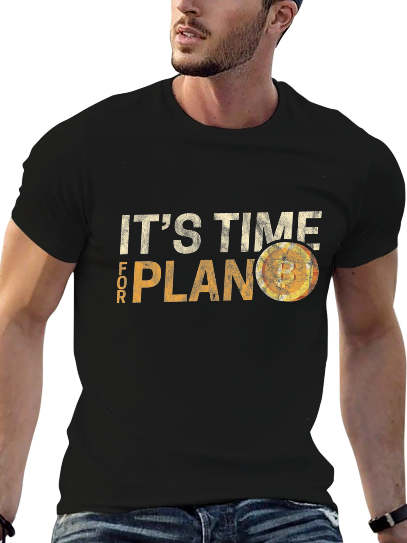 Its Time for Plan B Bitcoin T-Shirt