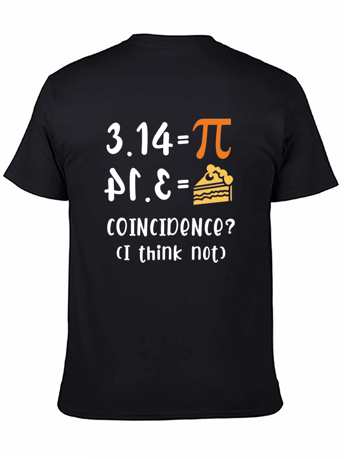 Funny Math Pi Pie Coincidence T-Shirt