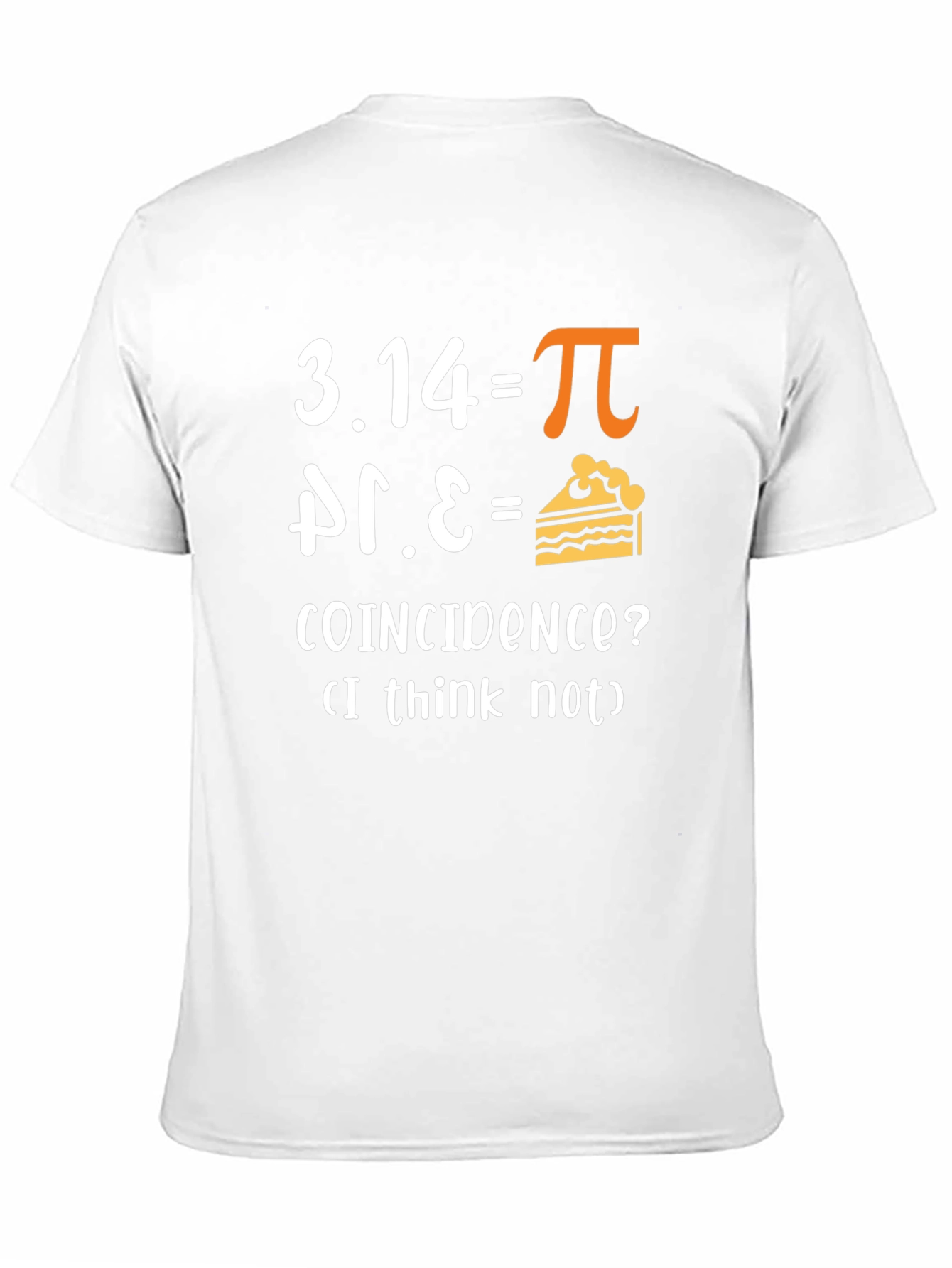 Funny Math Pi Pie Coincidence T-Shirt