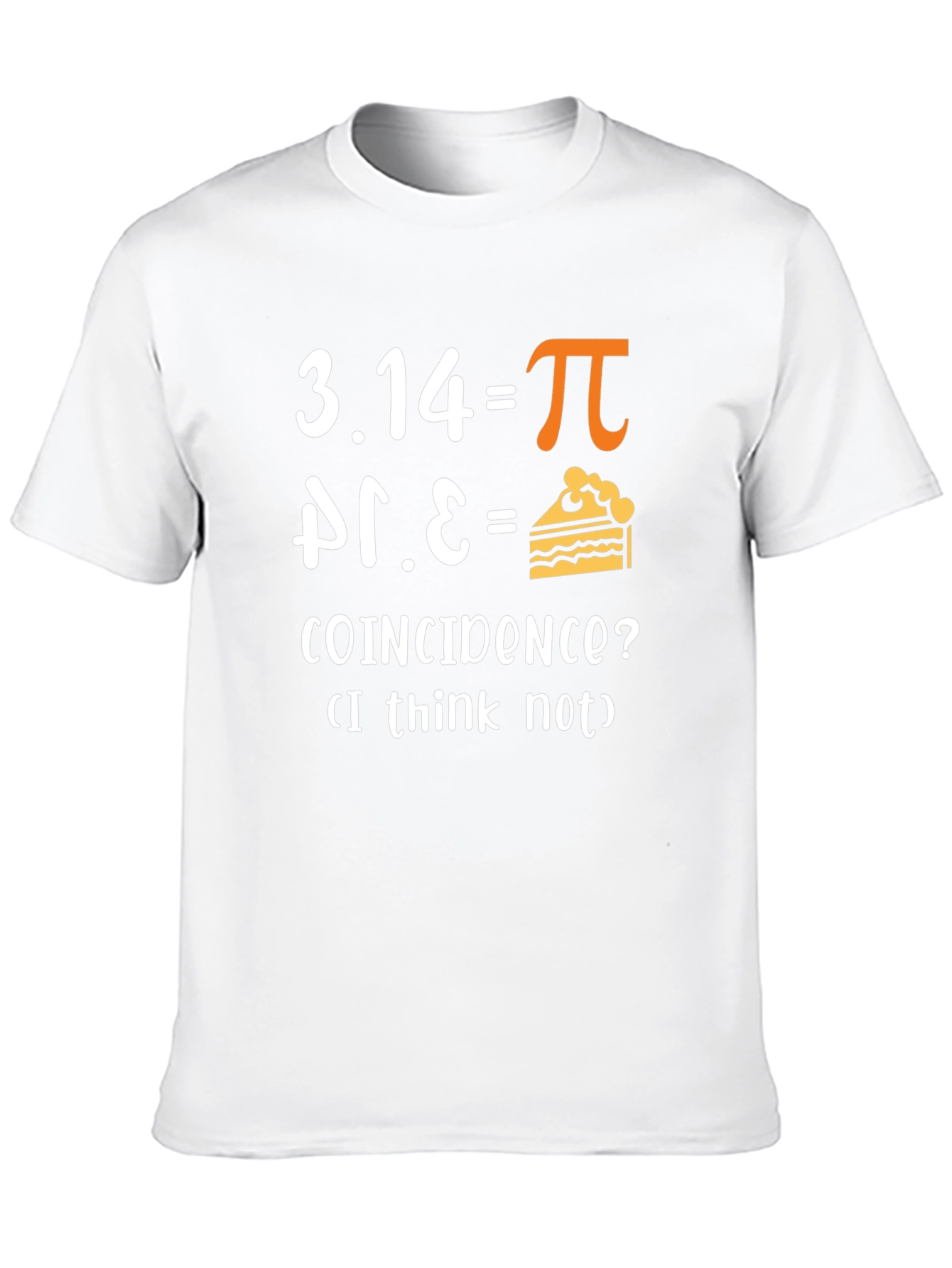 Funny Math Pi Pie Coincidence T-Shirt