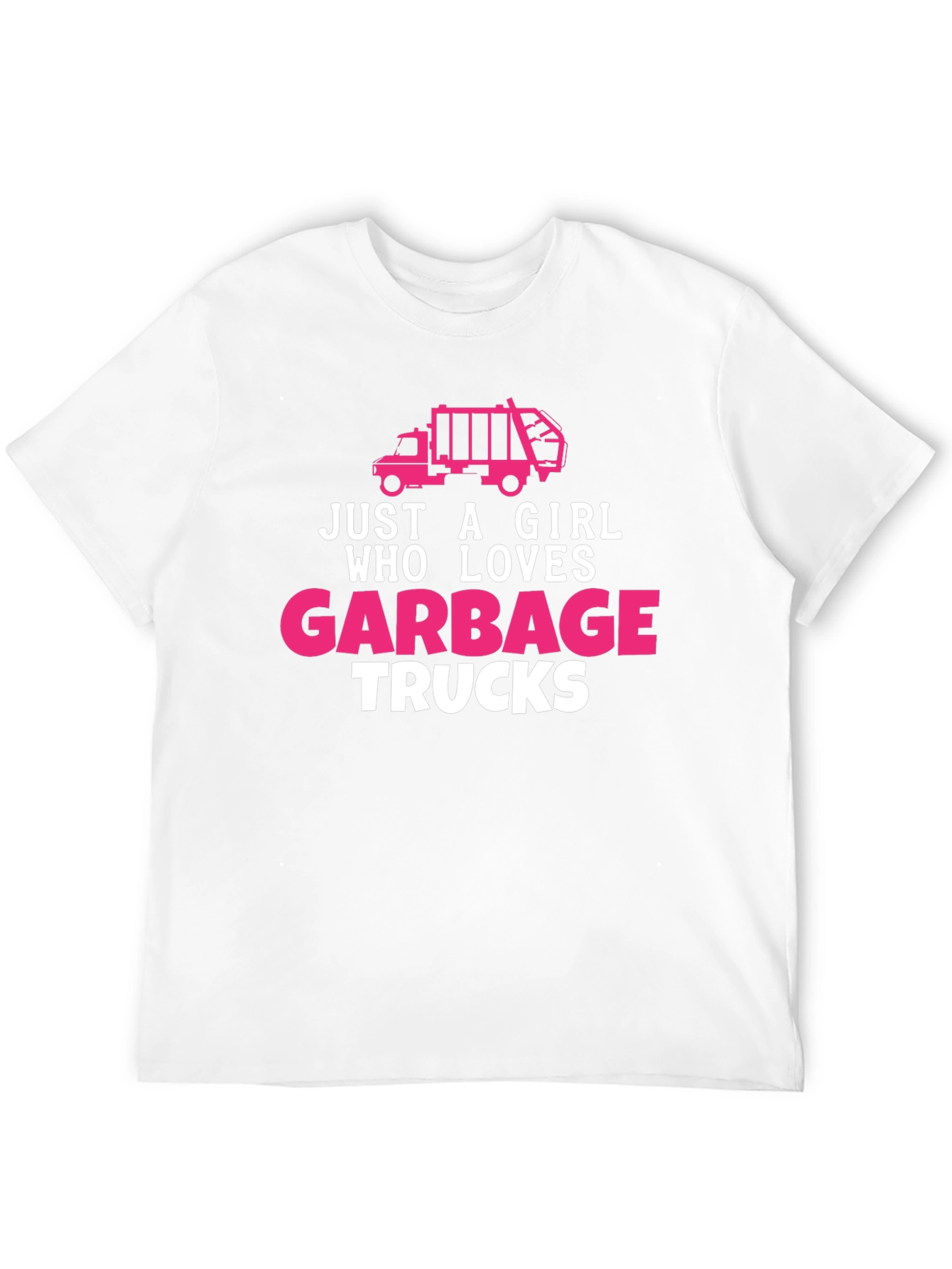Just A Girl Who Loves Garbage Trucks T-Shirt