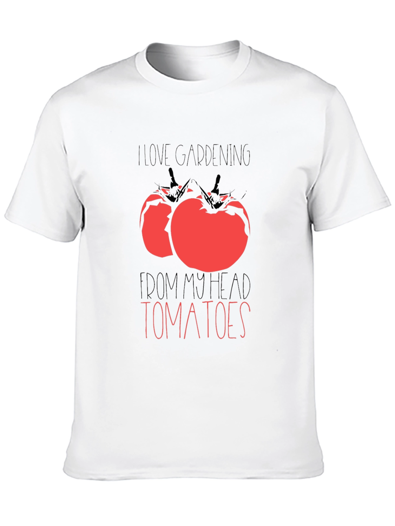 I Love Gardening From My Head Tomatoes Graphic Tee