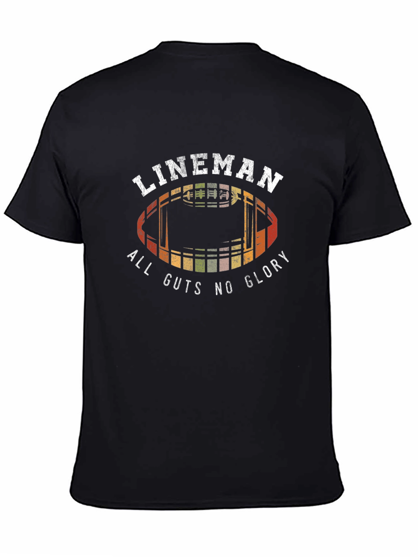 Lineman Football T-Shirt - All Guts No Glory