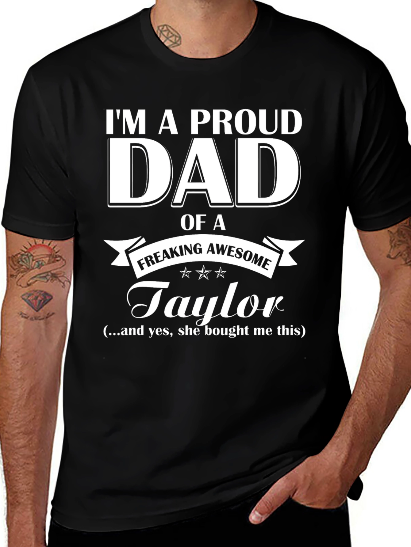 Proud Dad of a Freaking Awesome Taylor T-Shirt