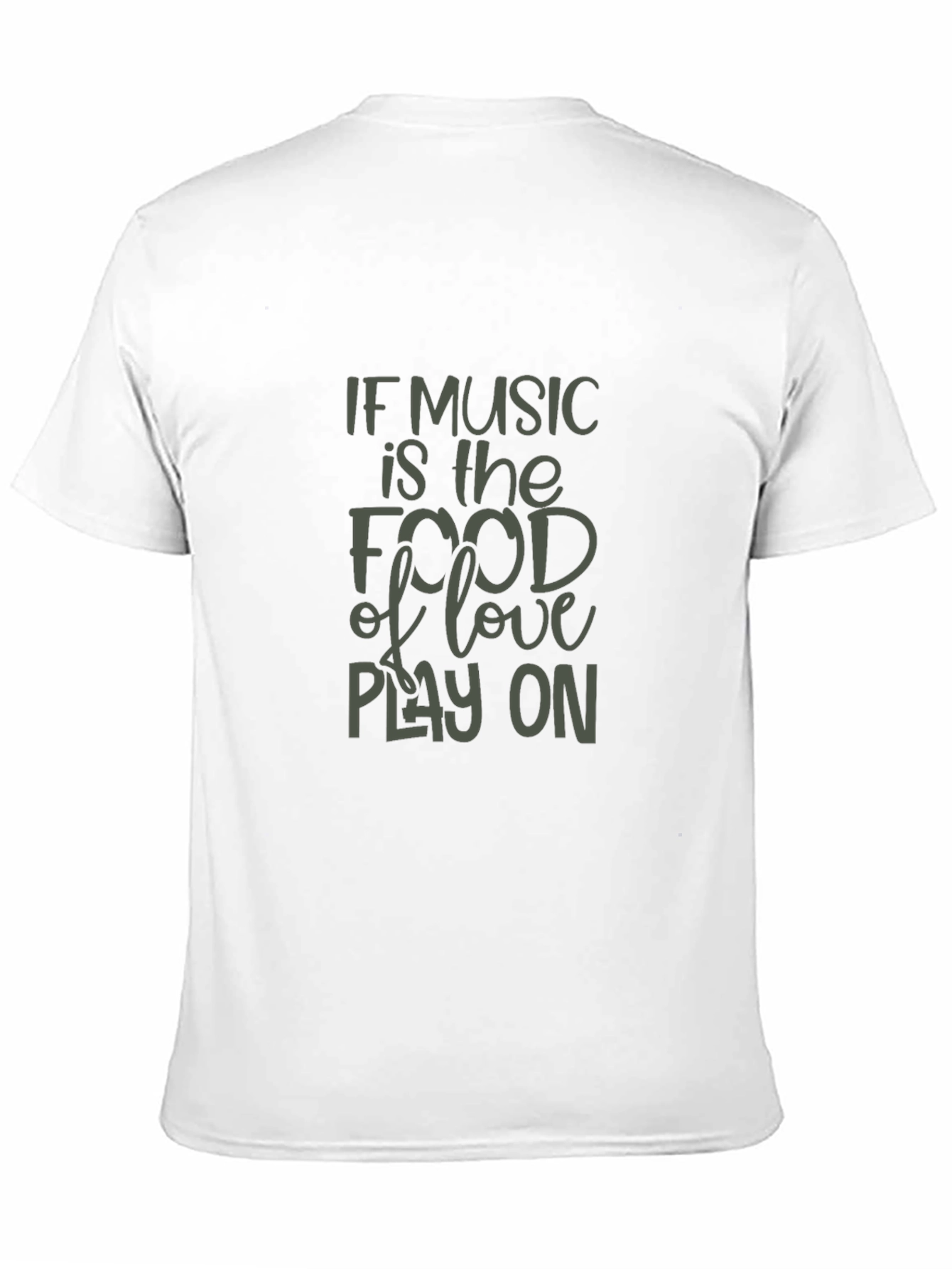 Music Is The Food Of Love T-Shirt