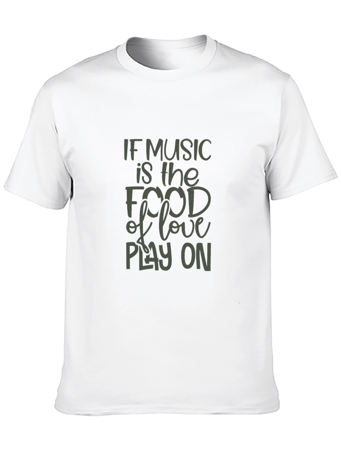 Music Is The Food Of Love T-Shirt
