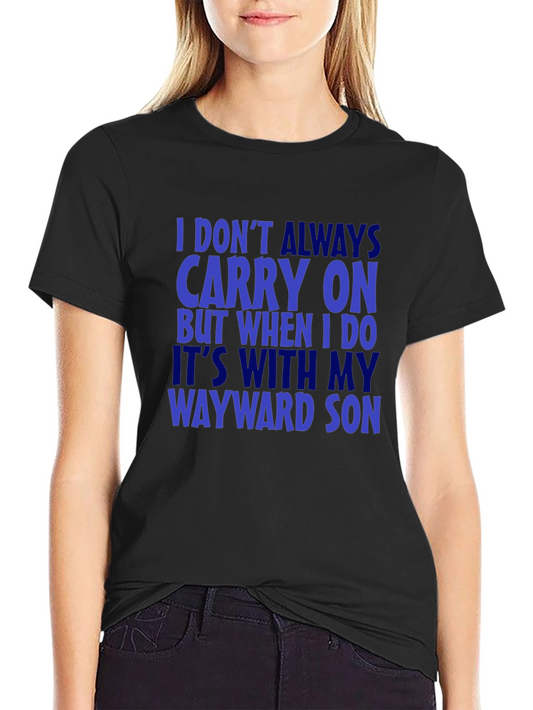 Wayward Son T-Shirt - Carry On Design