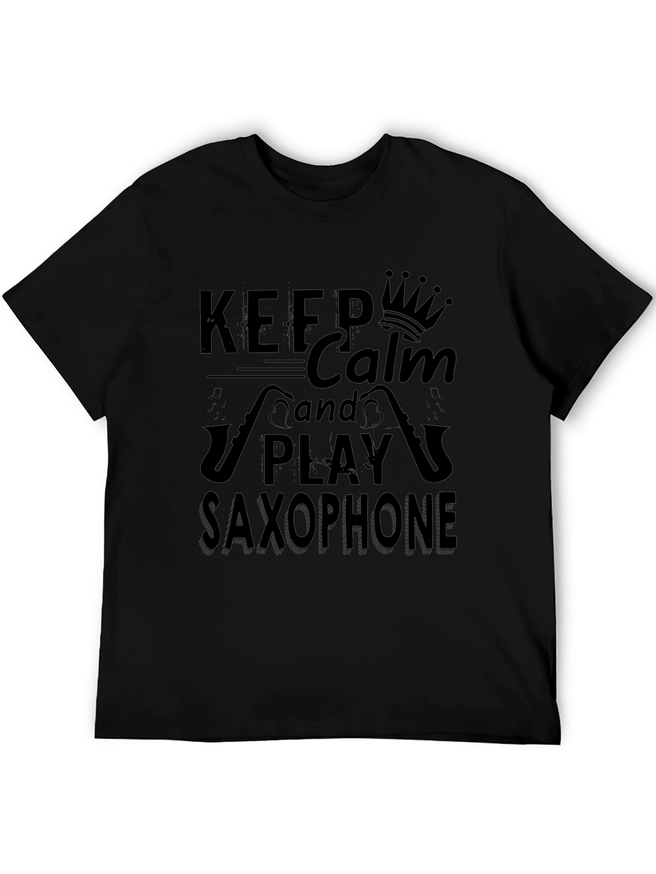 Keep Calm and Play Saxophone T-Shirt - Black
