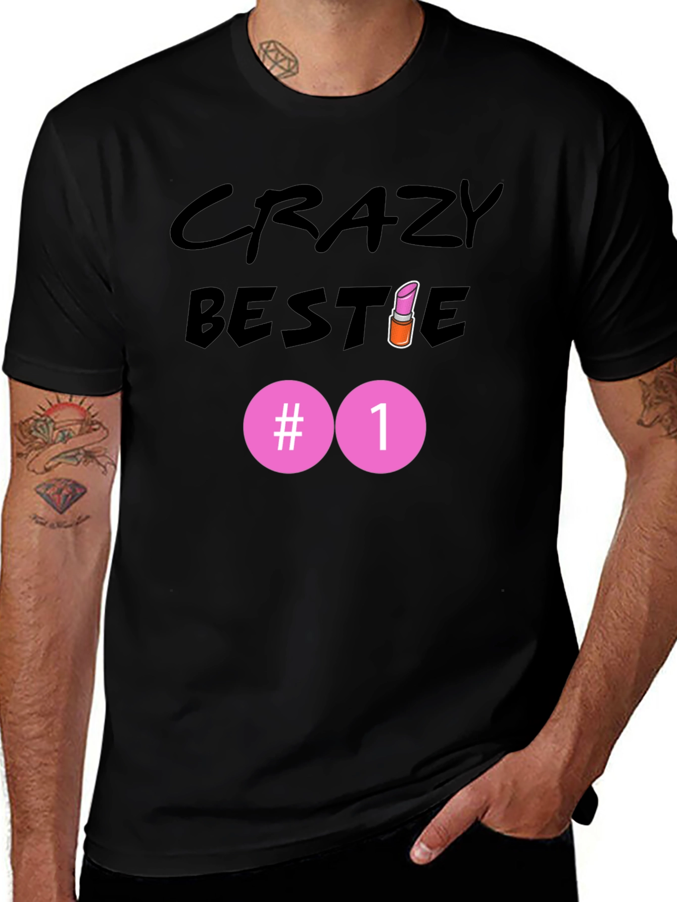 Crazy Bestie #1 Black T-Shirt