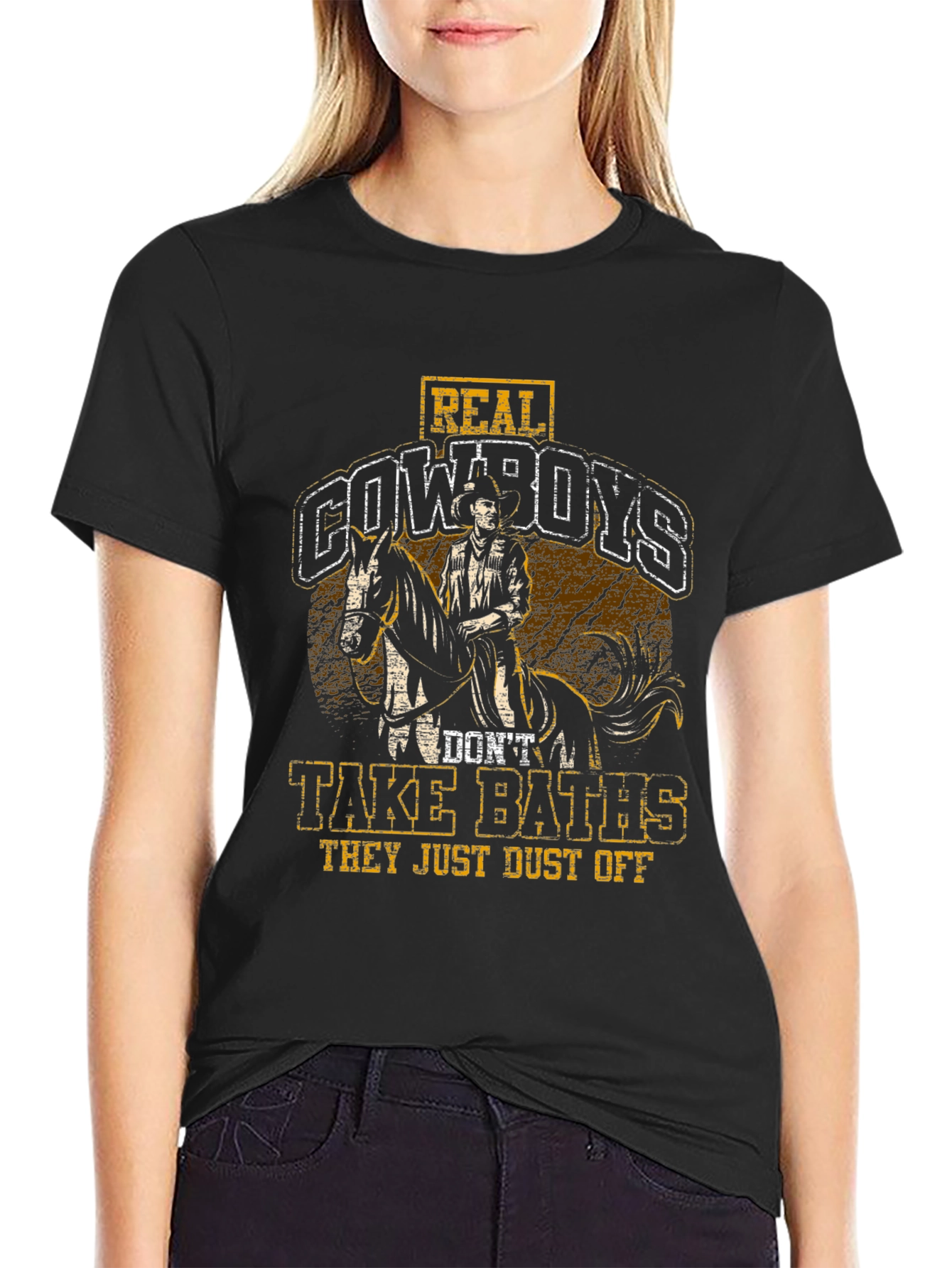 Real Cowboys Dont Take Baths T-Shirt