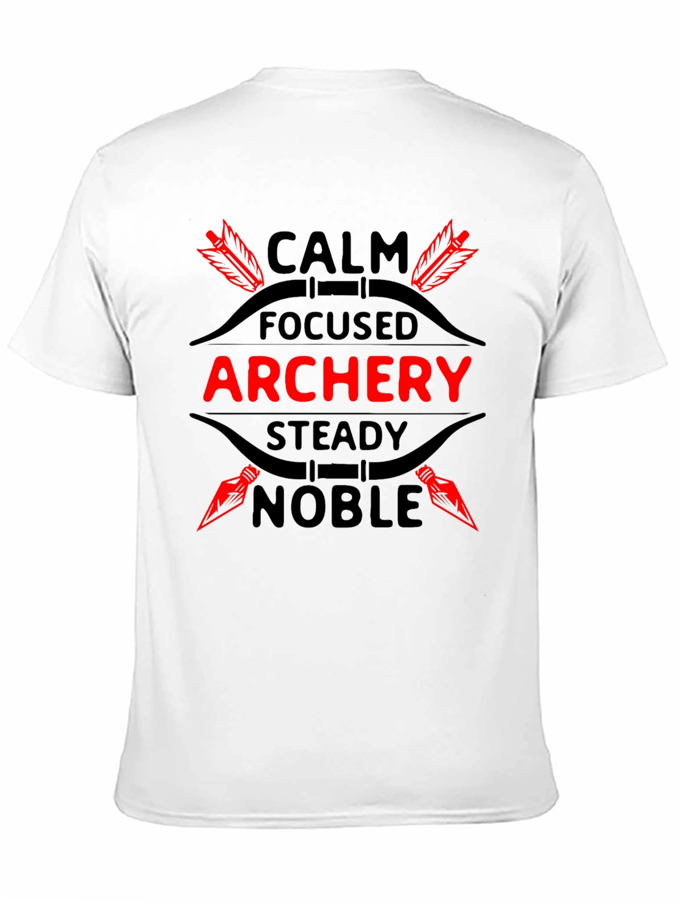 Archery T-Shirt: Calm Focused Noble Design
