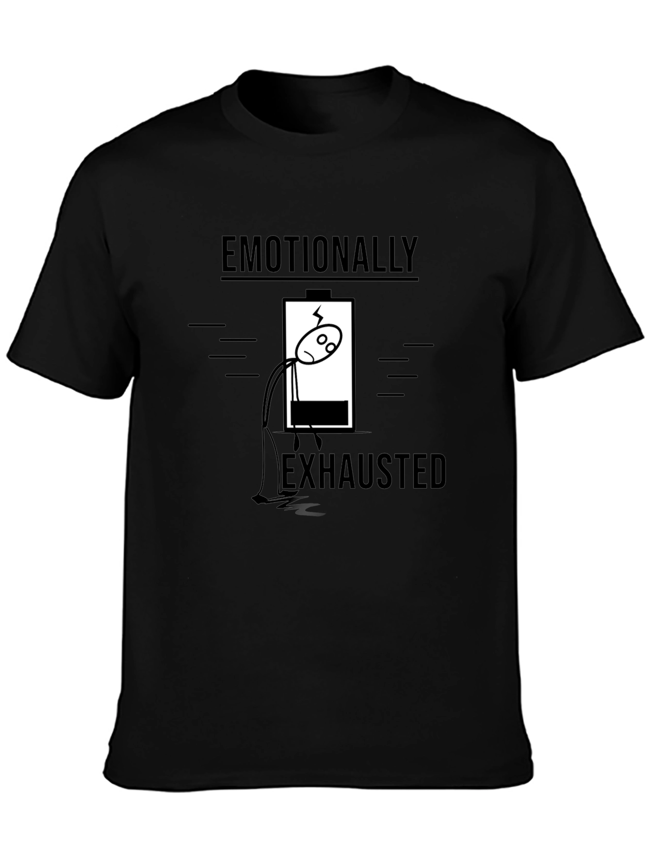 Emotionally Exhausted Graphic Tee - Funny T-Shirt