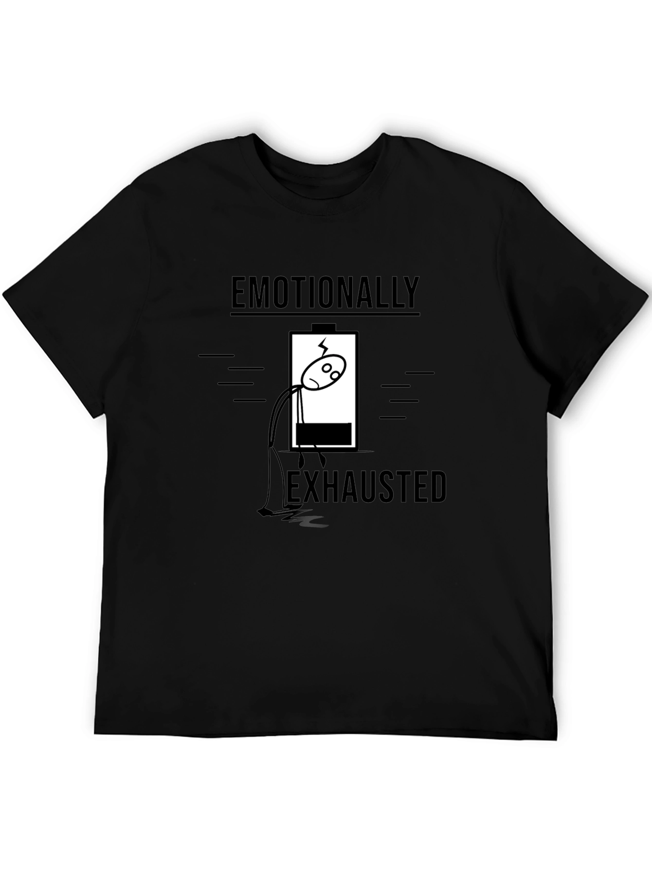Emotionally Exhausted Graphic Tee - Funny T-Shirt