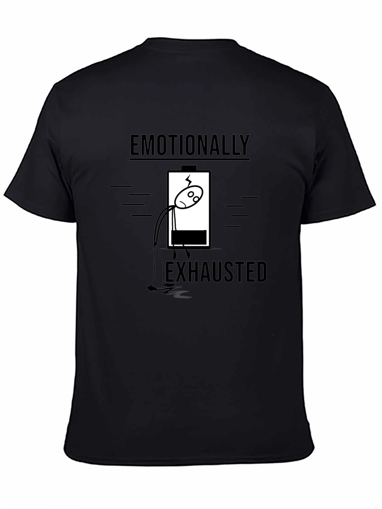 Emotionally Exhausted Graphic Tee - Funny T-Shirt