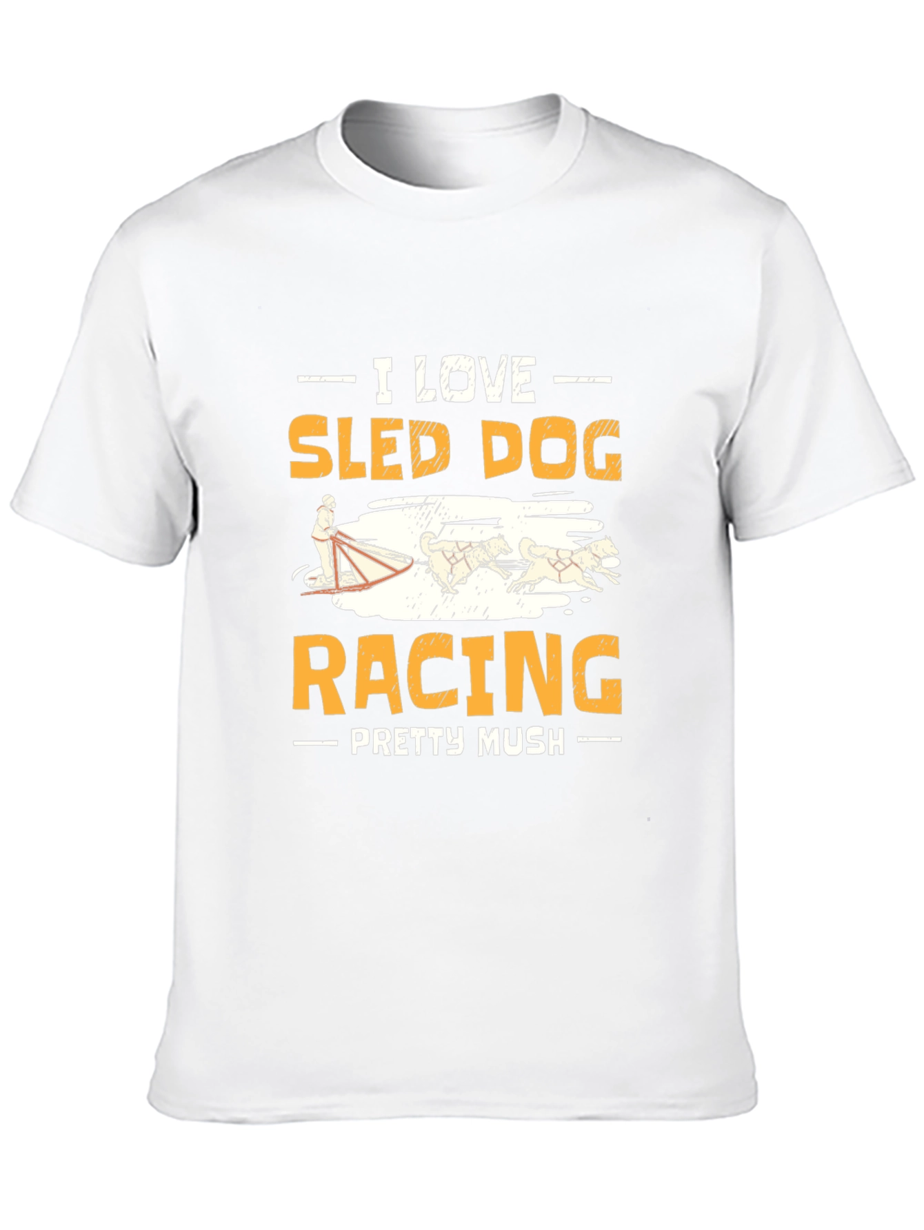 I Love Sled Dog Racing Graphic Tee