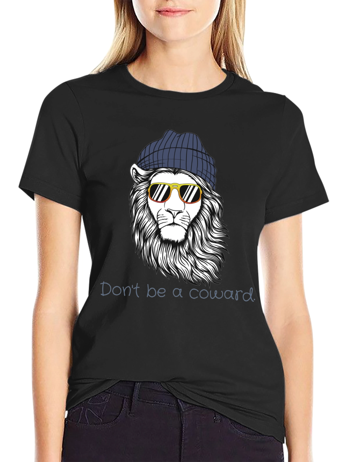 Cool Lion Graphic Tee - Dont Be A Coward