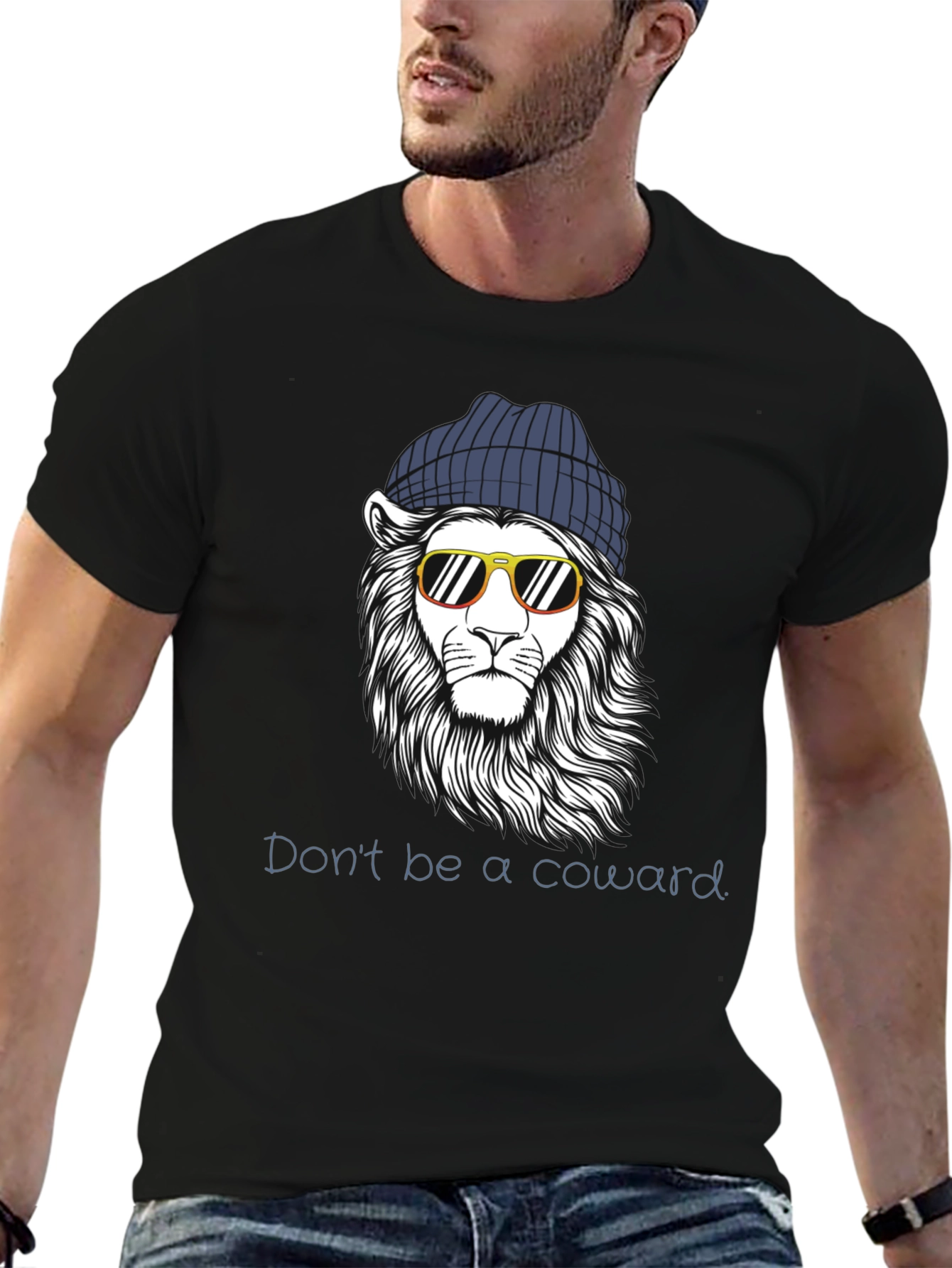Cool Lion Graphic Tee - Dont Be A Coward