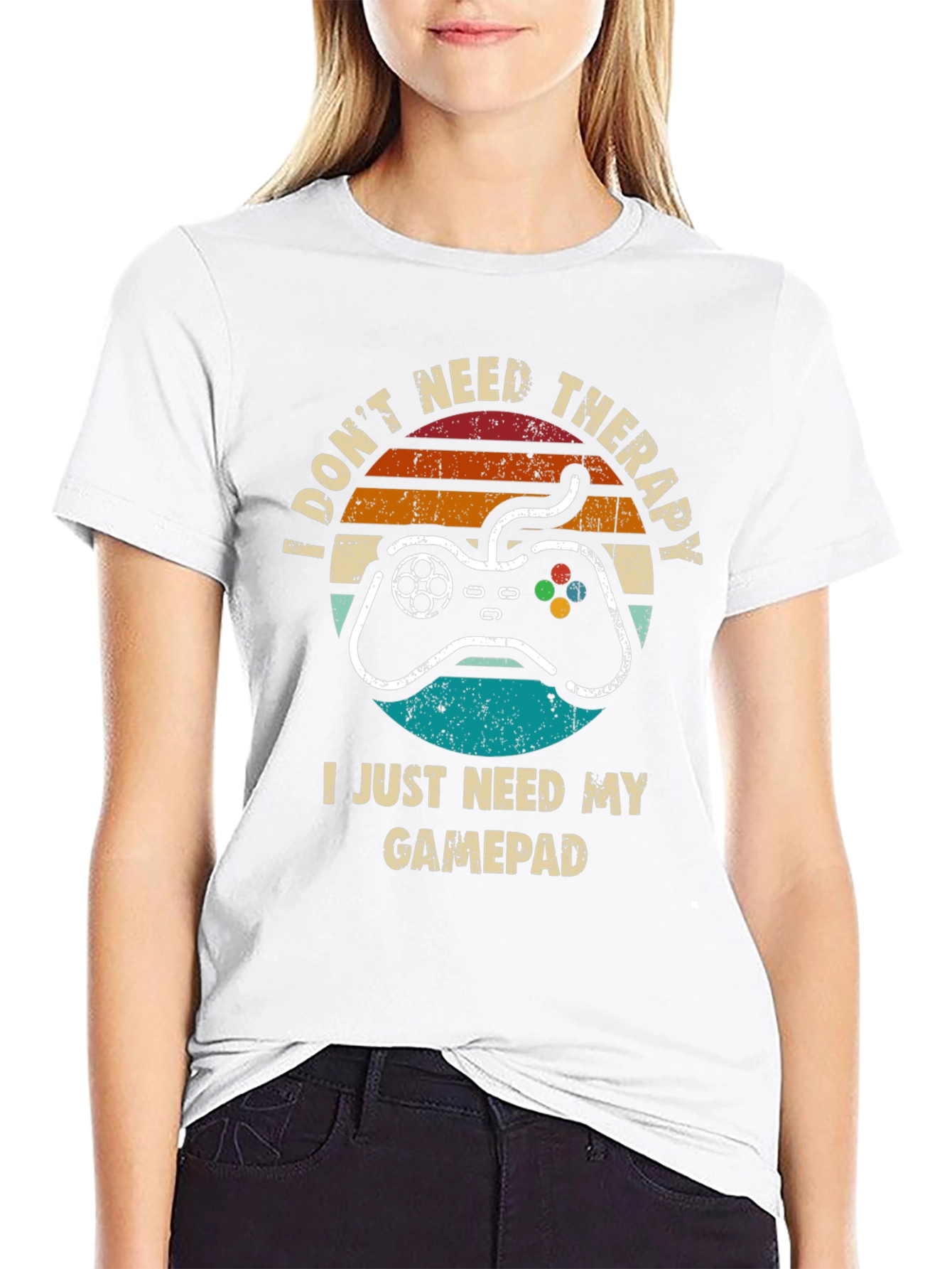 Gamer T-Shirt: Dont Need Therapy Need Gamepad